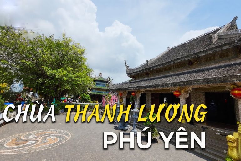 Chùa Thanh Lương Phú Yên - Điểm Du Lịch Tâm Linh Nổi Tiếng Nhất Xứ Nẫu